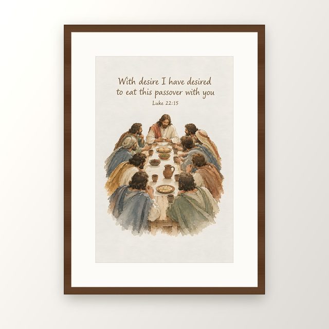 Last Supper, Luke 22:15 watercolor print, framed