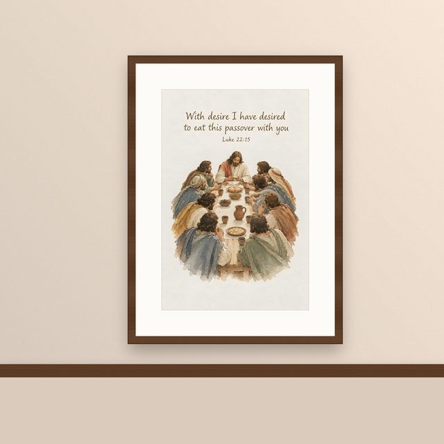 Last Supper, Luke 22:15 watercolor print, framed on a wall