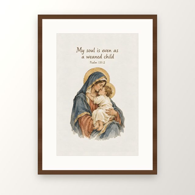 Virgin Mary, Psalm 131:2 watercolor print, framed
